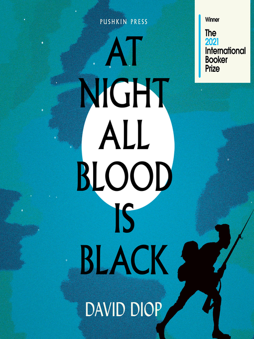 Title details for At Night All Blood is Black by David Diop - Available